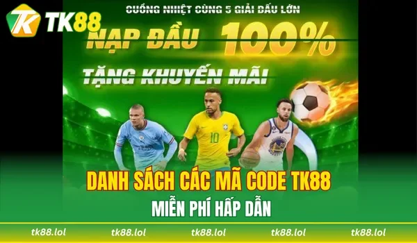 Danh sách các mã code TK88 miễn phí hấp dẫn