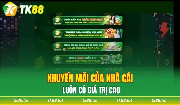 Khuyến mãi của nhà cái luôn có giá trị cao
