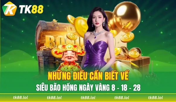 Nội dung quan trọng của siêu bão hồng ngày vàng