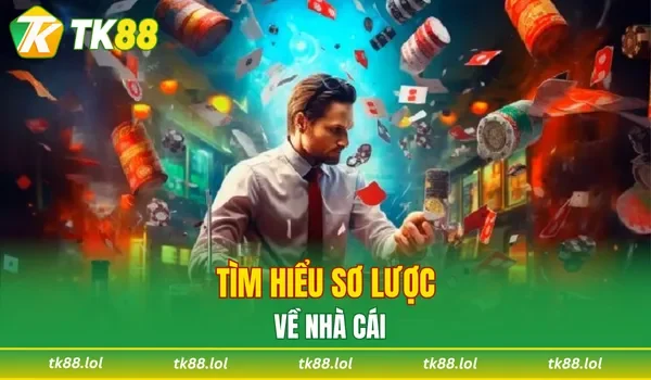 Tìm hiểu sơ lược về nhà cái